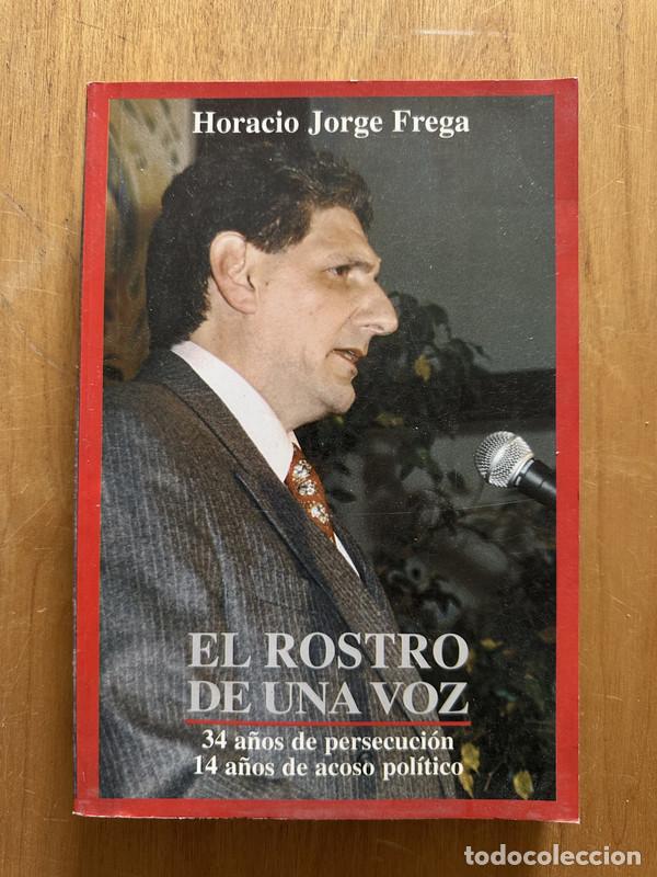 Libros: El rostro de una voz - Frega, Horacio Jorge - Foto 1