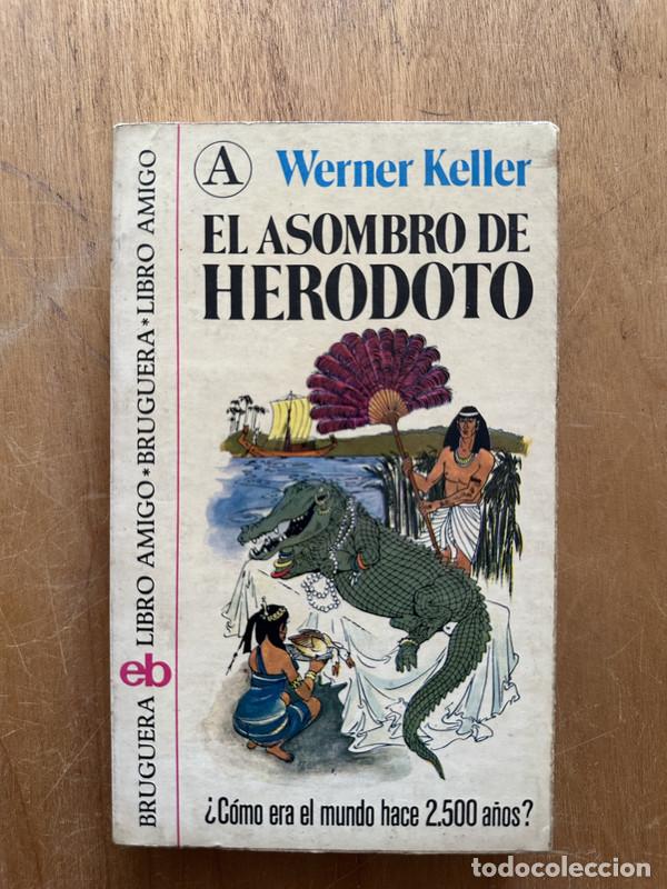 Libros: El asombro de Herodoto - Keller, Werner - Foto 1