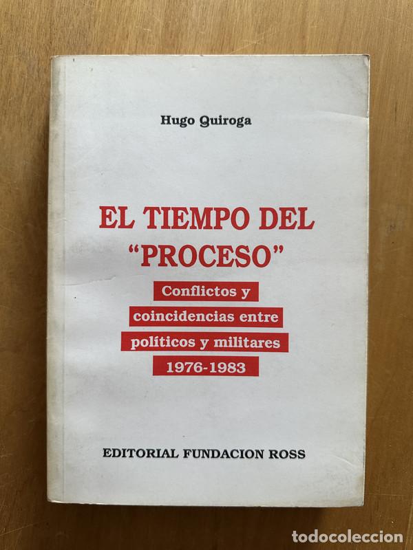 Libros: El tiempo del proceso - Quiroga, Hugo