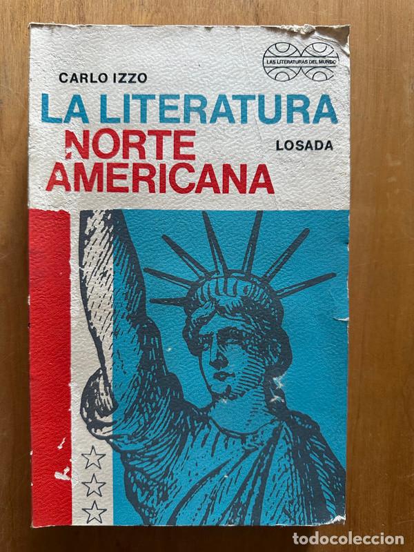 Libros: La literatura norteamericana - Izzo, Carlo