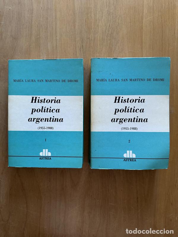 Libros: Historia Politica Argentina (2 tomos) - San Martino de Dromi, Maria Laura