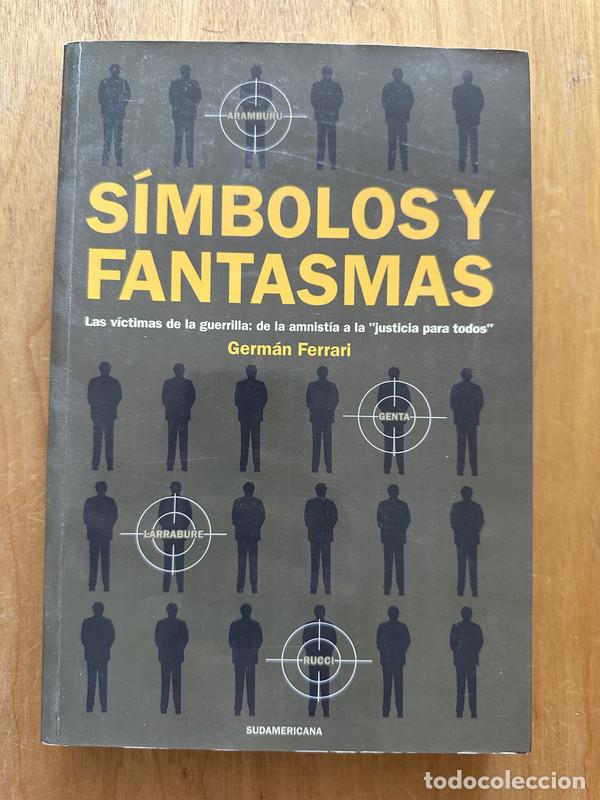 Libros: Simbolos y fantasmas - Ferrari, German