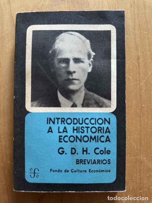 Libros: Introduccion a la historia Economica - Cole, G. D. H.