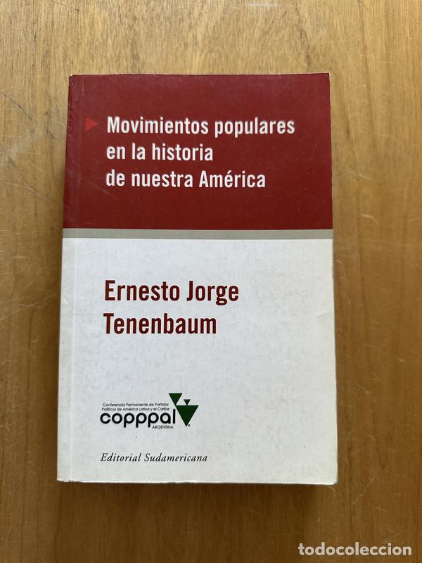 books: Movimientos populares en la historia de nuestra America - Tenenbaum, Ernesto Jorge