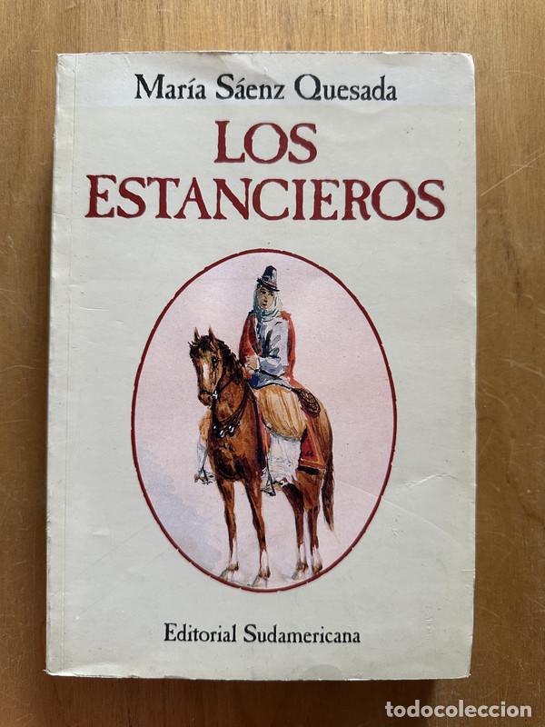 books: Los estancieros - Saenz Quesada, Maria