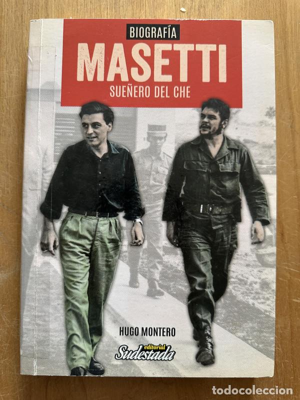 Livros em segunda m&atilde;o: Masetti. Sue&ntilde;ero del che - Montero, Hugo