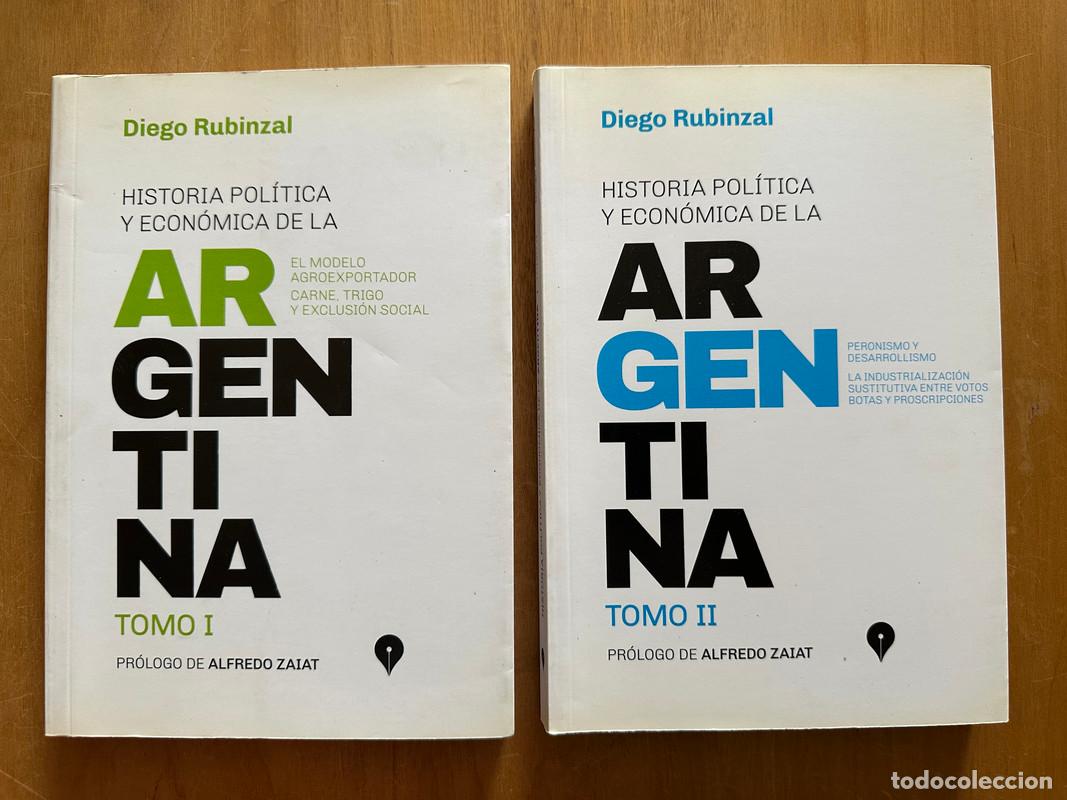 Libri di seconda mano: Historia Politica y economica de la Argentina (2 tomos) - Rubinzal, Diego