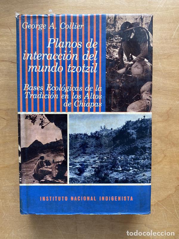 Livros em segunda m&atilde;o: Planos de interaccion del mundo Tzotzil - Collier, George A.