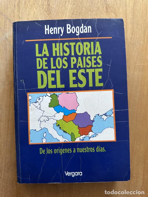 Livres: La historia de los paises del este - Bogdan, Henry