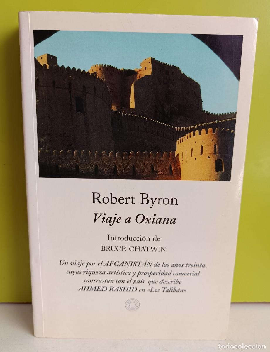 Libros: Viaje a Oxiana - Robert Byron - Foto 1