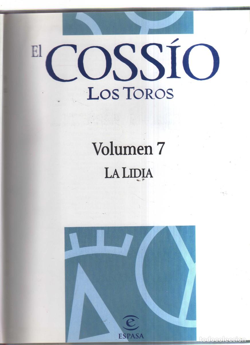 Libros: LA LIDIA EL COSSIO LOS TOROS - Foto 2