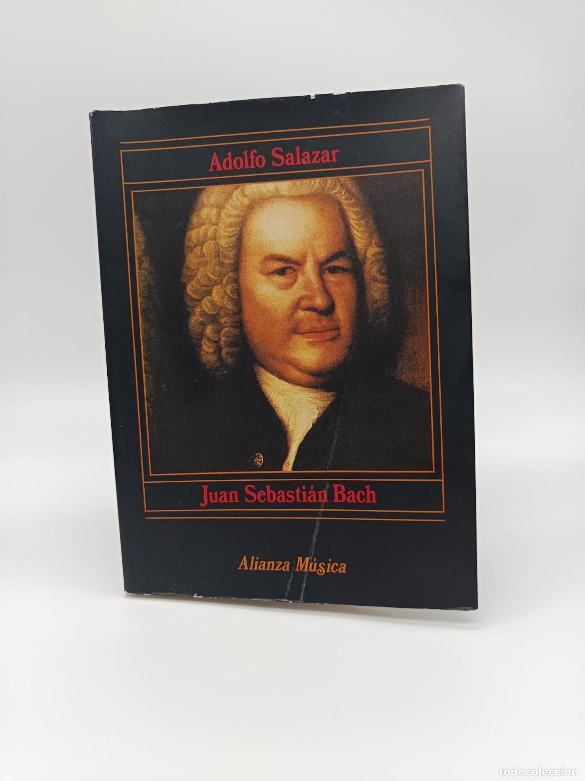 Libros: SALAZAR, Adolfo. - Juan Sebasti&aacute;n Bach. - Foto 1