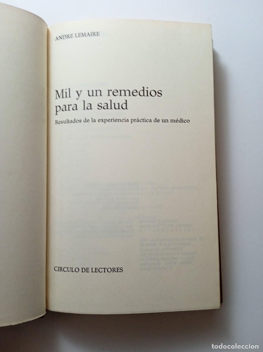 Libros: MIL Y UN REMEDIOS PARA LA SALUD - ANDR&Eacute; LEMAIRE - Foto 4