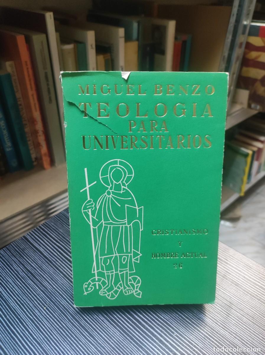 Libros: Teolog&iacute;a para universitarios. Miguel Benzo. - Foto 1