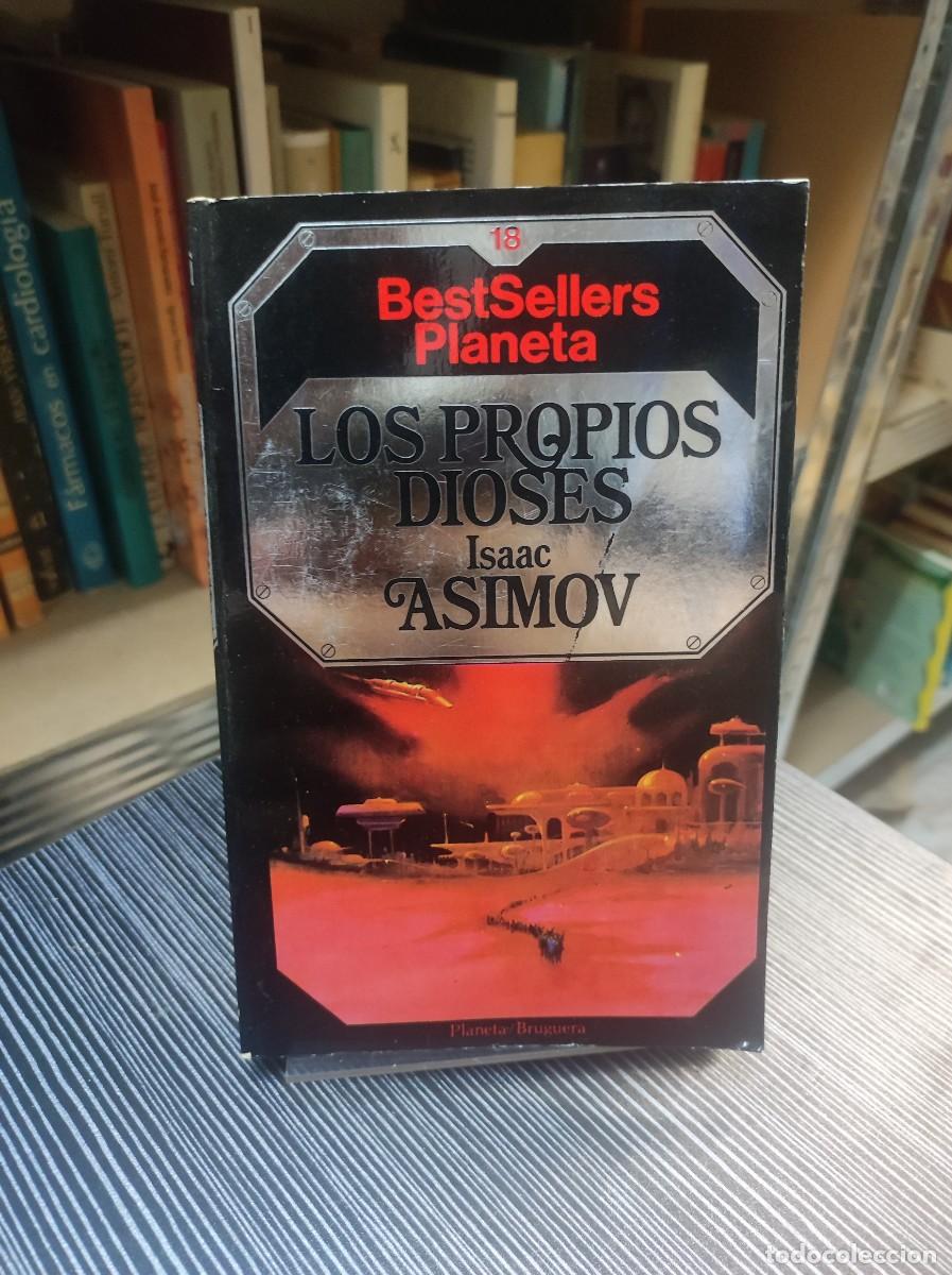 Libros: LOS PROPIOS DIOSES ISAAC ASIMOV - Foto 1