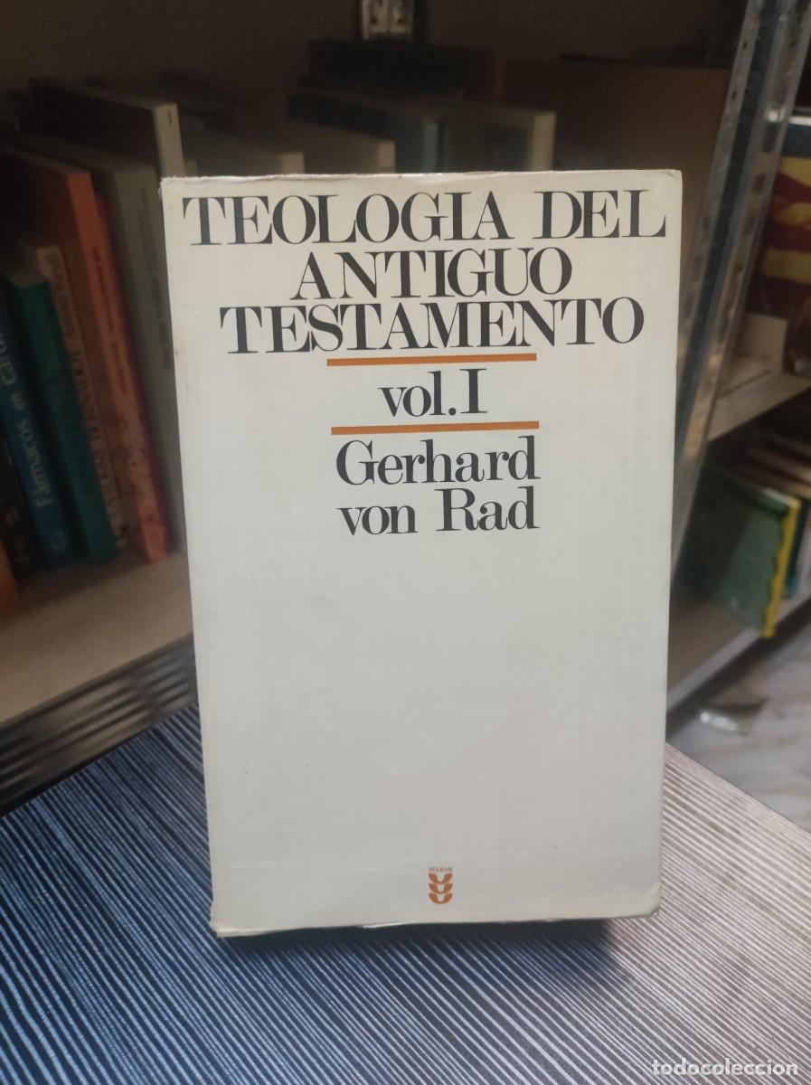 Libros: TEOLOG&Iacute;A DEL ANTIGUO TESTAMENTO VOL I GERHARD VON RAD - Foto 1