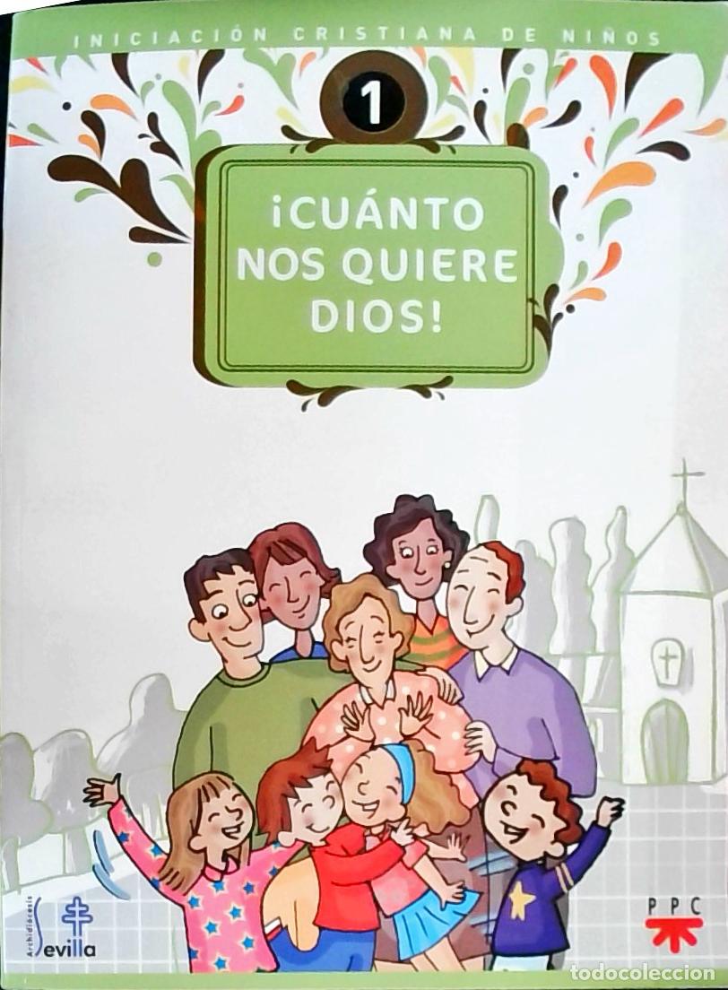 Libros: Cu&aacute;nto nos quiere dios! - Navarro Gonz&aacute;lez, Mar&iacute;a; Calder&oacute;n Aguilar, Elisa y Otero, Herminio: