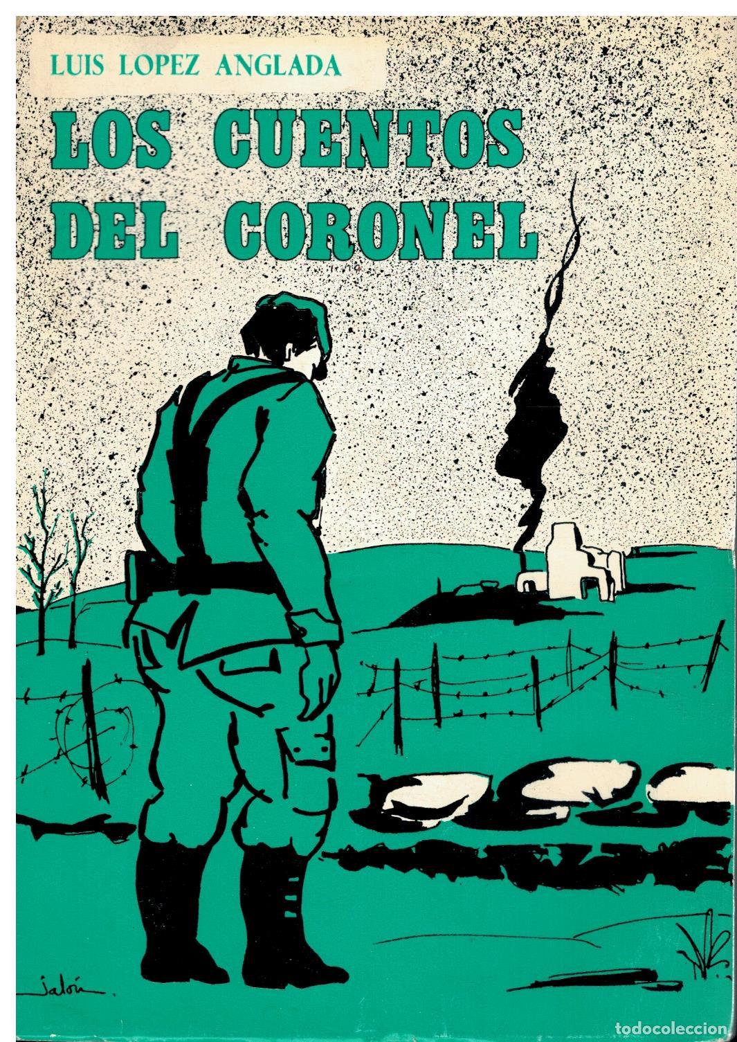 Libros: LOS CUENTOS DEL CORONEL. - Foto 1