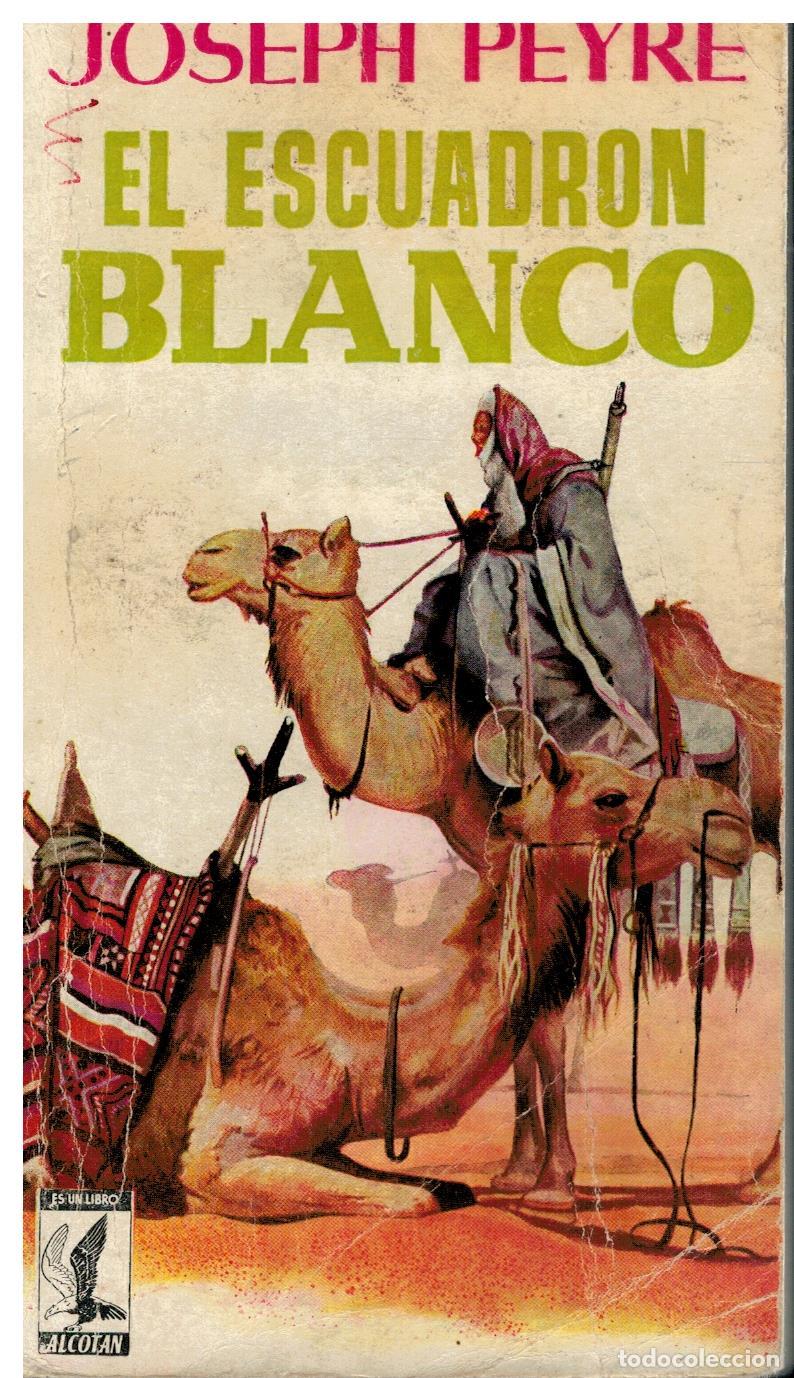 Libros: EL ESCUADR&Oacute;N BLANCO. - Foto 1