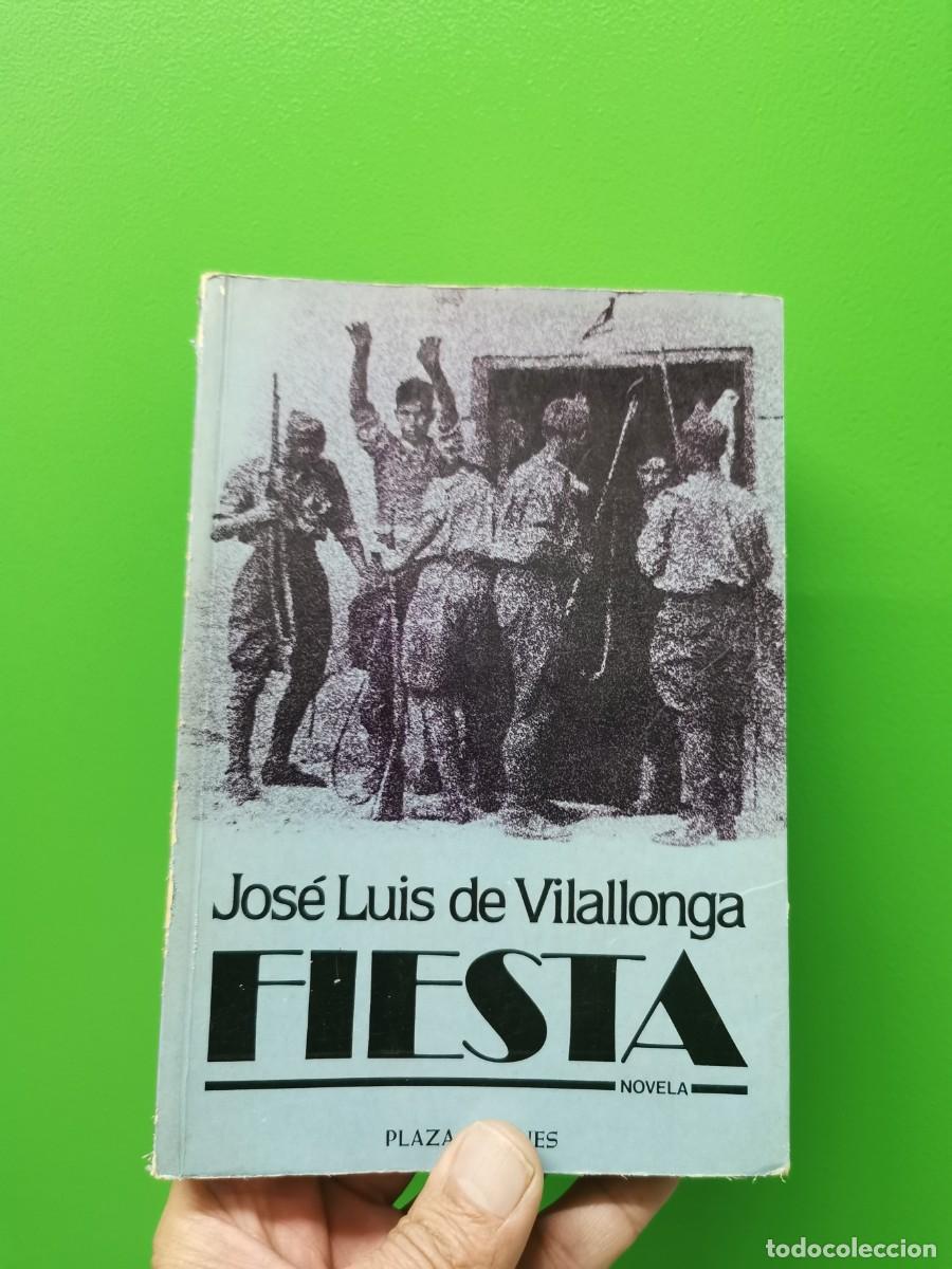 Libros: FIESTA. JOS&Eacute; LUIS DE VILALLONGA. - Foto 1