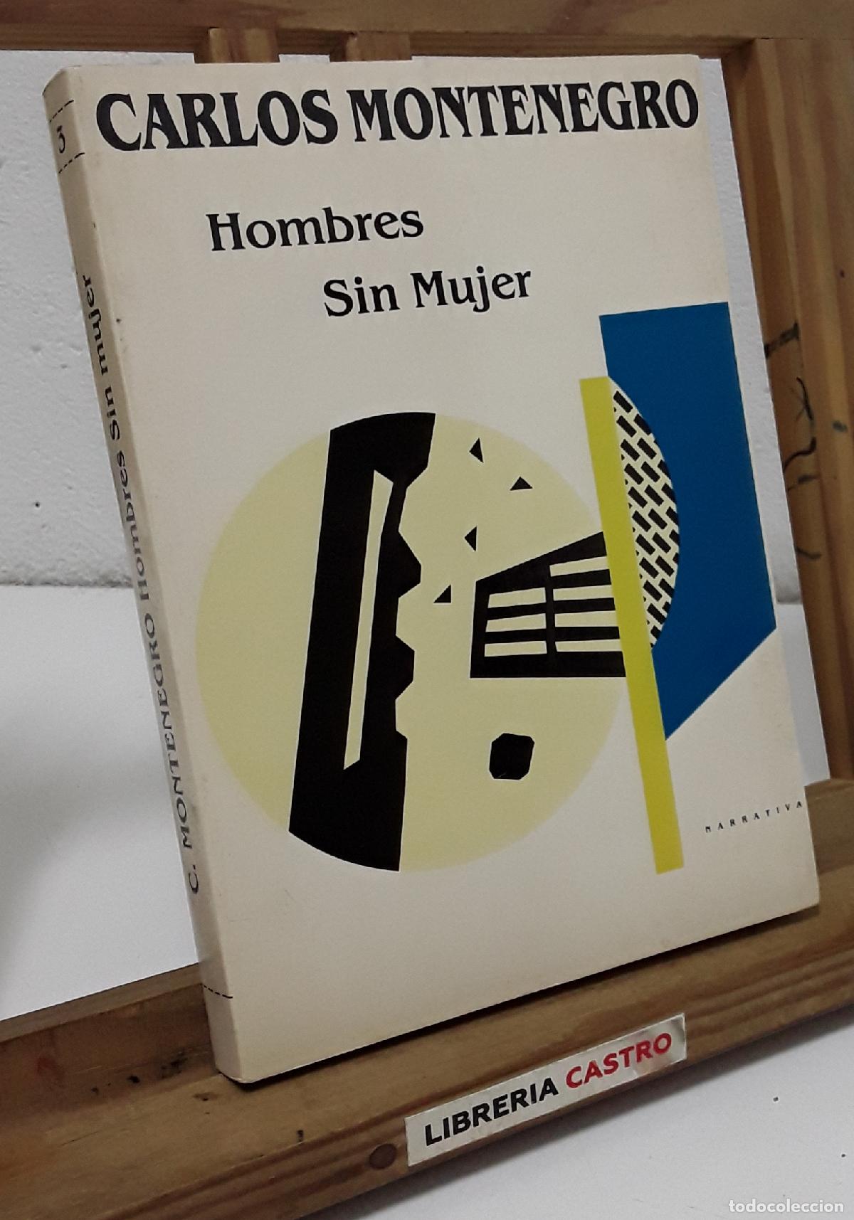 Libros: Hombres sin mujer - Carlos Montenegro. - Foto 1