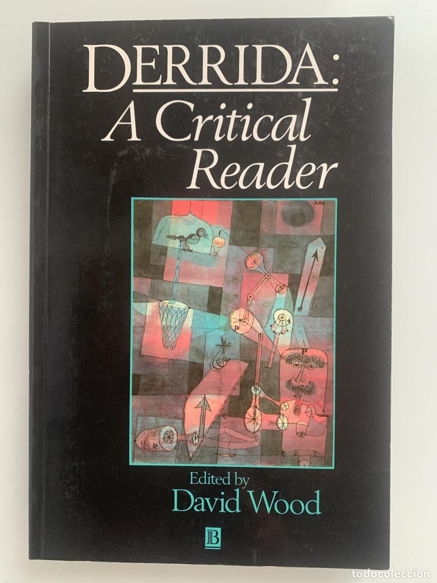 Libros: DERRIDA: A CRITICAL READER - David Wood (Ed.) - Foto 1