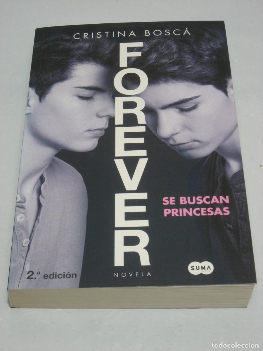 Libros: FOREVER. SE BUSCAN PRINCESAS - Cristina Bosc&aacute;. - Foto 1