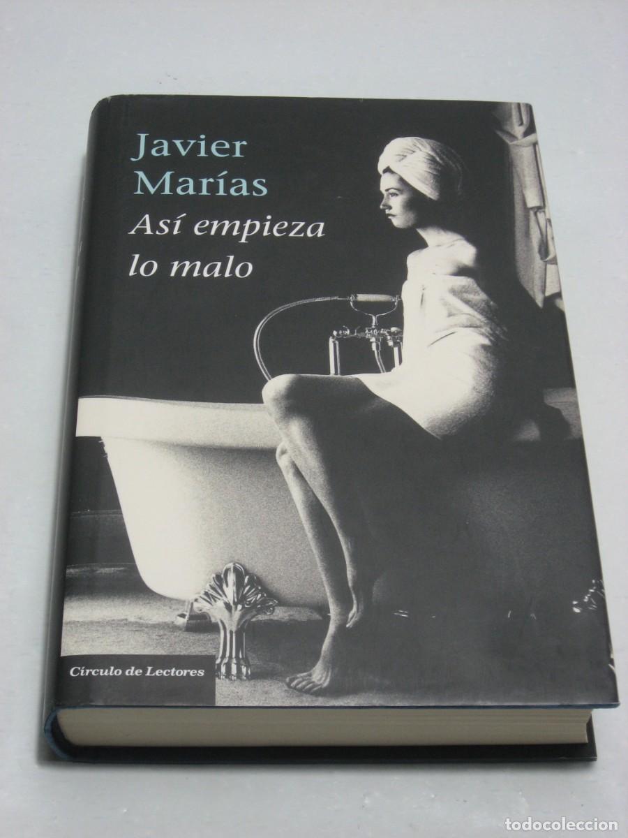 Libros: AS&Iacute; EMPIEZA LO MALO - Javier Mar&iacute;as - Foto 1