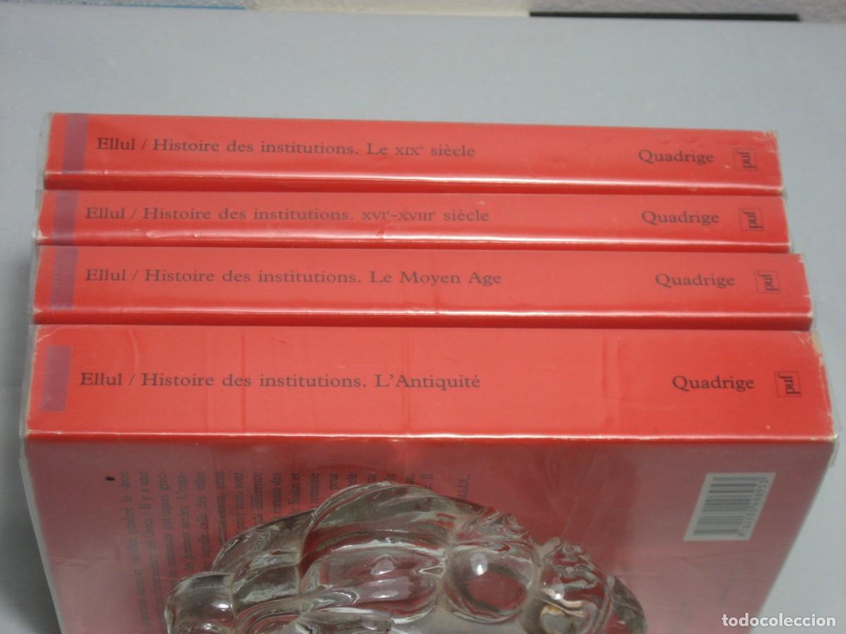 Libros: HISTOIRE DES INSTITUTIONS 4 Volumes - Jacques Ellul - Foto 2