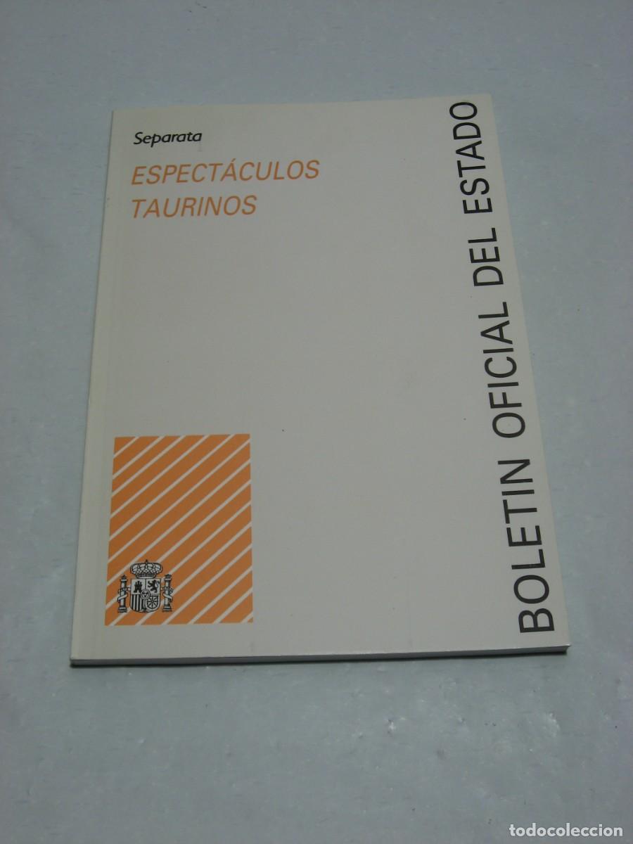 Libros: ESPECT&Aacute;CULOS TAURINOS. SEPARATA
