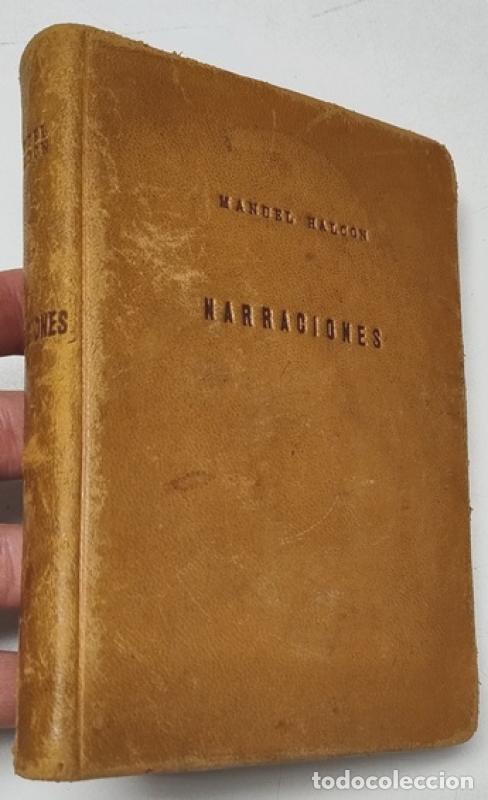 Libros: Narraciones - Manuel Halc&oacute;n - Foto 2