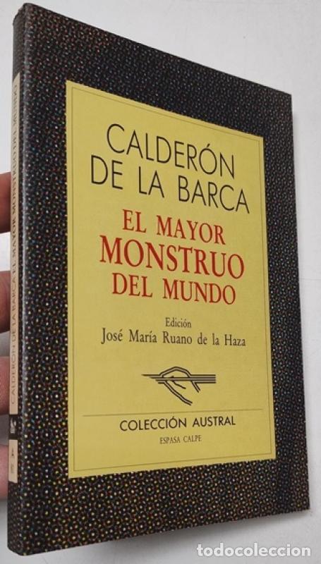 Libros: El mayor monstruo del mundo - Calder&oacute;n De La Barca - Foto 1