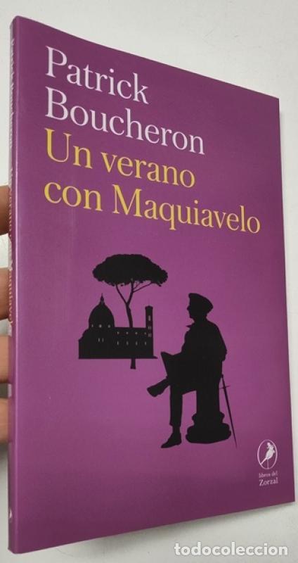 Libros: Un verano con Maquiavelo - Patrick Boucheron - Foto 1