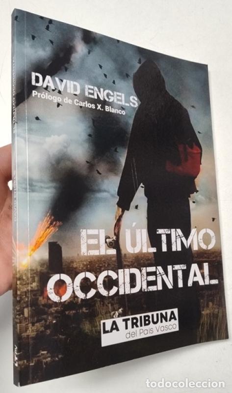Libros: El &uacute;ltimo occidental - David Engels - Foto 1