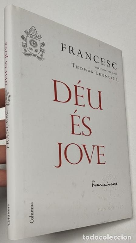 Libros: D&eacute;u &eacute;s jove - Francesc, Thomas Leoncini