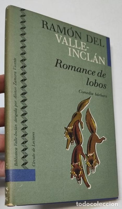 Libros: Romance de lobos - Ram&oacute;n Del Valle-incl&aacute;n