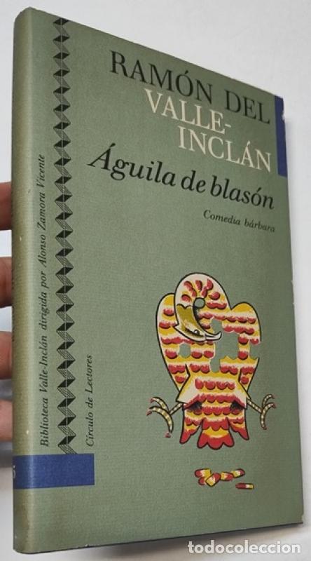 Libros: &Aacute;guila de blas&oacute;n - Ram&oacute;n Del Valle-incl&aacute;n