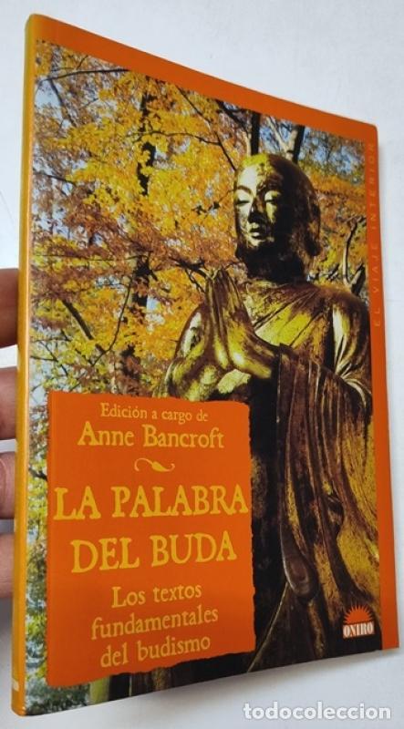 Libros: La palabra del Buda - Anne Bancroft (ed.) - Foto 1