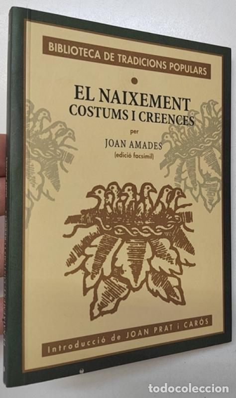 Libros: El naixement. Costums i creences - Amades, Joan - Foto 1
