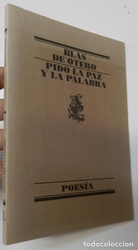Libros: Pido la paz y la palabra - Blas De Otero - Foto 1