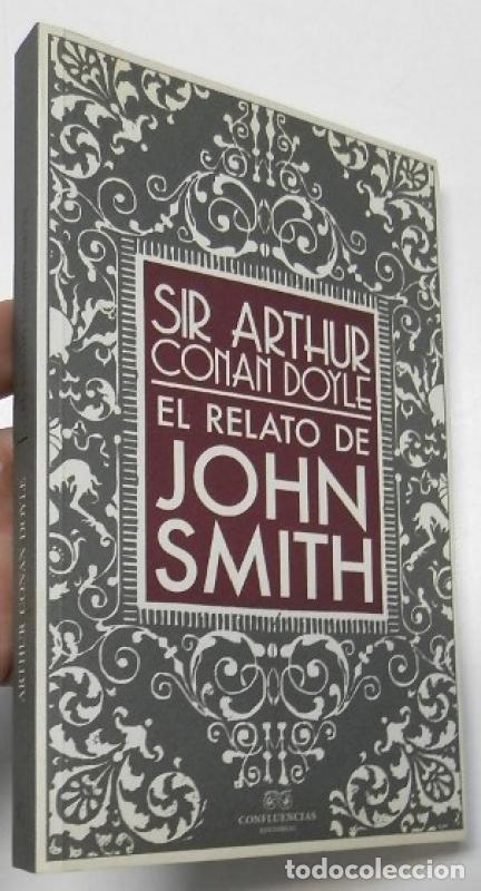 Libros: El relato de John Smith - Doyle, Arthur Conan - Foto 1