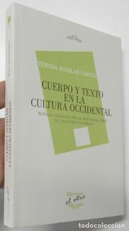 Libros: Cuerpo y texto en la cultura occidental - Aguilar Garc&iacute;a, Teresa