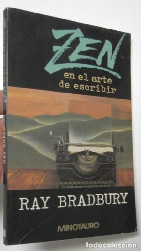 Libros: Zen en el arte de escribir - Bradbury, Ray - Foto 1