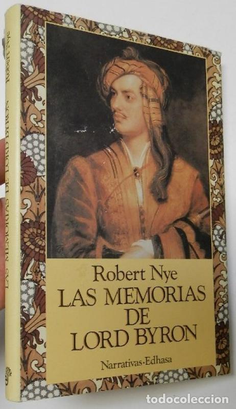 Libros: Las memorias de Lord Byron - Nye, Robert - Foto 1