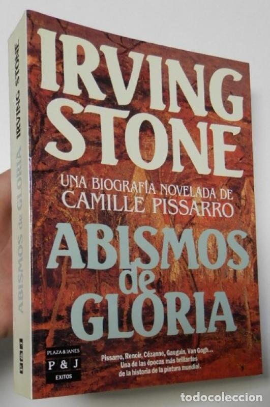 Libros: Abismos de gloria - Stone, Irving - Foto 2