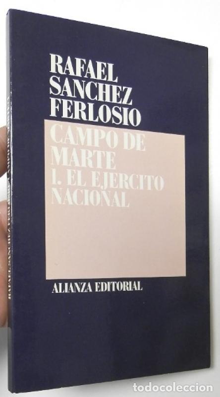Libros: Campo de Marte. 1. El ej&eacute;rcito nacional - S&aacute;nchez Ferlosio, Rafael - Foto 1