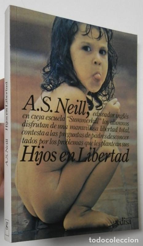 Libros: Hijos en libertad - Neill, A.s. - Foto 1
