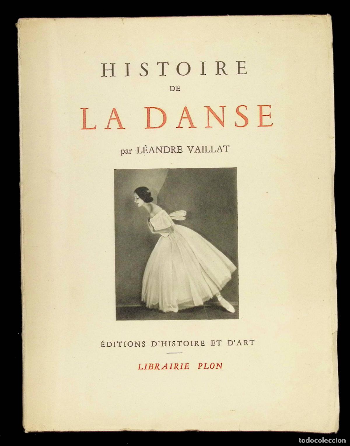 Libros: HISTOIRE DE LA DANSE. - VAILLAT, L&eacute;andre. - Foto 1