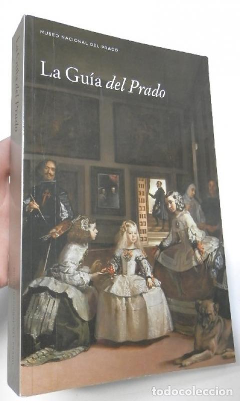 Libros: La Gu&iacute;a del Prado (Museo Nacional del Prado, 2012) -