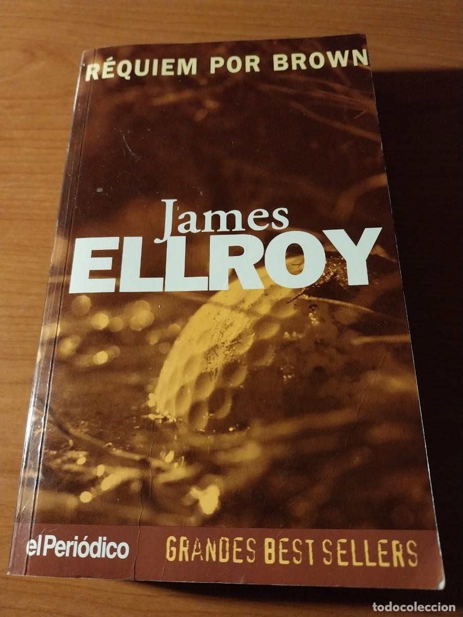 Libros: James Ellroy. R&eacute;quiem por Brown - Foto 1